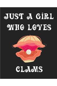 Just A Girl Who Loves Clams