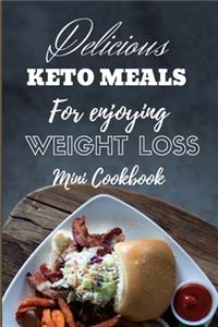 Delicious keto meals for enjoying weight loss mini cookbook
