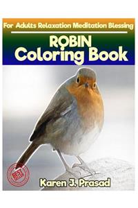 ROBIN Coloring book for Adults Relaxation Meditation Blessing