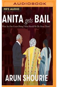 Anita Gets Bail