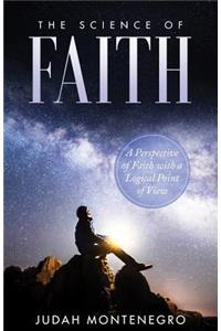 The Science of Faith