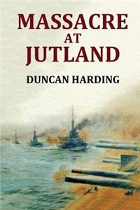 Massacre at Jutland