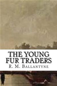 The Young Fur Traders