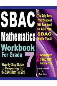 SBAC Mathematics Workbook For Grade 7