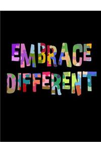 Embrace Different
