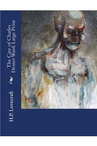 The Case of Charles Dexter Ward