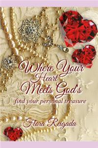 Where Your Heart Meets God's