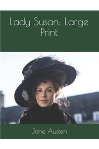 Lady Susan: Large Print