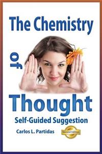 The Chemistry of Thought: Self-Guided Suggestion