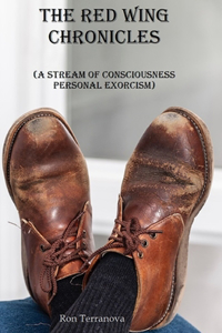 The Red Wing Chronicles