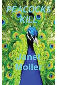 Peacocks Kill