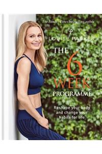 The Louise Parker Method: The 6-Week Programme