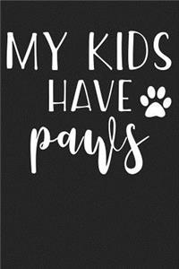 My Kids Have Paws