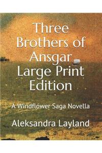 Three Brothers of Ansgar: A Windflower Saga Novella