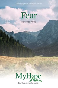 Keys for Living: Fear: No Longer Afraid