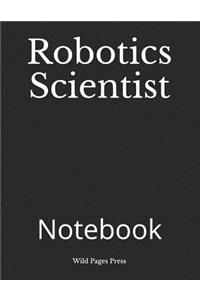Robotics Scientist