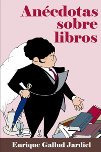 Anécdotas sobre libros