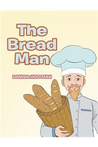 The Bread Man