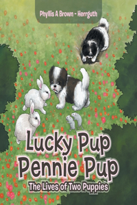 Lucky Pup Pennie Pup