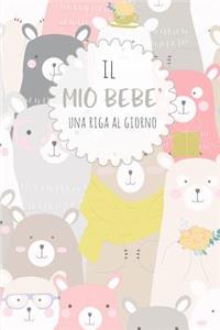 Il Mio Bebe' - Una Riga Al Giorno