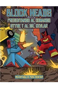 Recortables para montar (Presentando al Comando Sythe y al Dr. Kevlar)