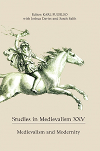 Studies in Medievalism XXV