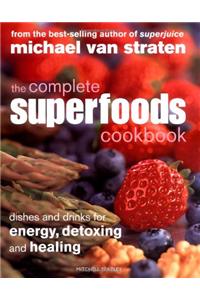 The Complete Superfoods Cookbook