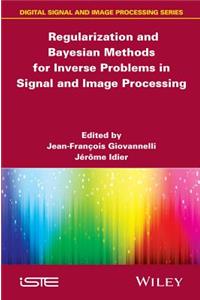 Regularization and Bayesian Methods for Inverse Problems in Signal and Image Processing