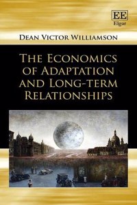 The Economics of Adaptation and Long-term Relationships