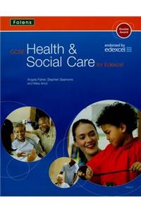 GCSE Health & Social Care: Student Book for Edexcel