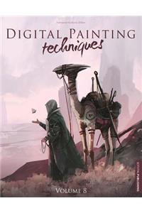 Digital Painting Techniques: Volume 8