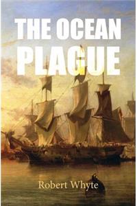 The Ocean Plague