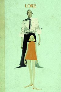 Lore Volume 1