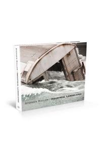 Industrial Landscape Photographs