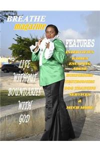 Life Without Boundaries With God