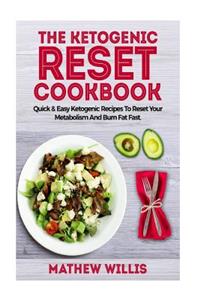 Ketogenic Reset Cookbook