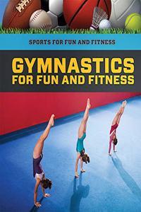 Gymnastics for Fun and Fitness
