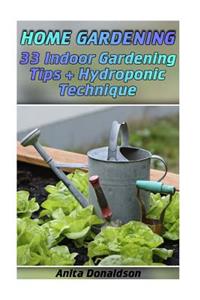 Home Gardening