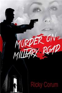 Murder On Military Road