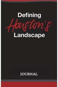Defining Houston's Landscape