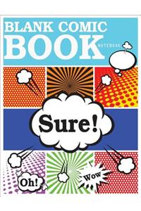 Blank Comic Book Notebook