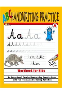 ABC Handwriting Practice Workbook For Kids