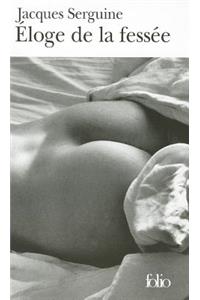 Eloge de La Fessee