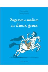 Sagesses Et Malices Des Dieux Grecs