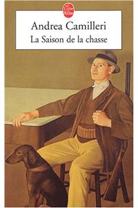La Saison de La Chasse