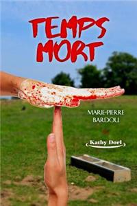 Temps mort (Saison 1)