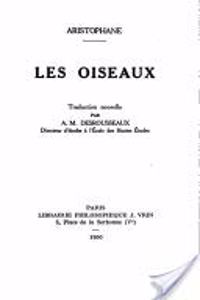 Aristophane: Les Oiseaux