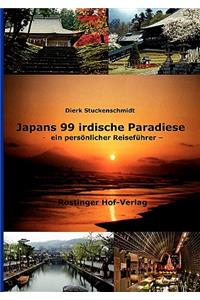 Japans 99 irdische Paradiese