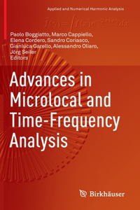 Advances in Microlocal and Time-Frequency Analysis