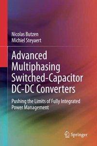 Advanced Multiphasing Switched-Capacitor DC-DC Converters